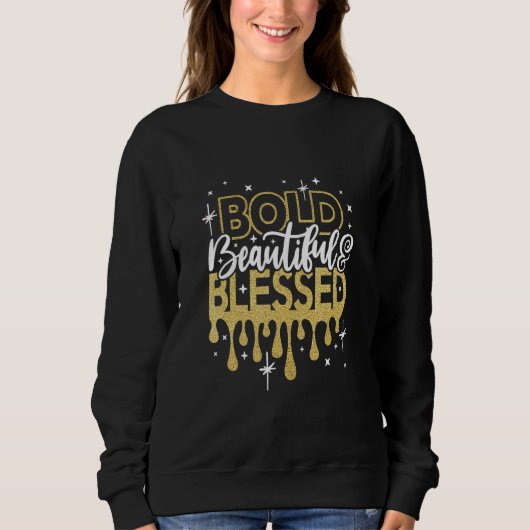 Bold beautiful blessed Bling Rhinestone Woman Chri スウェットシャツ (正面)