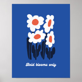 Bold Blooms Only Summer Retro Daisy Wall Art ポスター