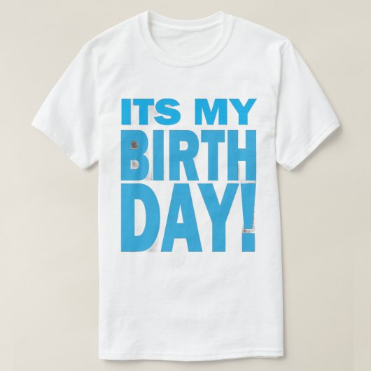 Bold Blue It's My Birthday Design Tシャツ (デザイン正面)