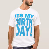 Bold Blue It's My Birthday Design Tシャツ (正面)