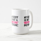 Bold Body Positivity Text Graphic – “My Body Is No コーヒーマグカップ (正面右)