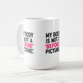 Bold Body Positivity Text Graphic – “My Body Is No コーヒーマグカップ (正面左)