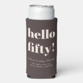 Bold Earthy Brown Modern 50th Birthday Custom  スリム缶クーラー (Seltzer正面)