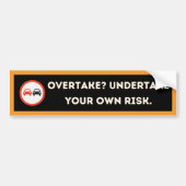 Bold Edgy Overtaking Warning Bumper Sticker バンパーステッカー (正面)