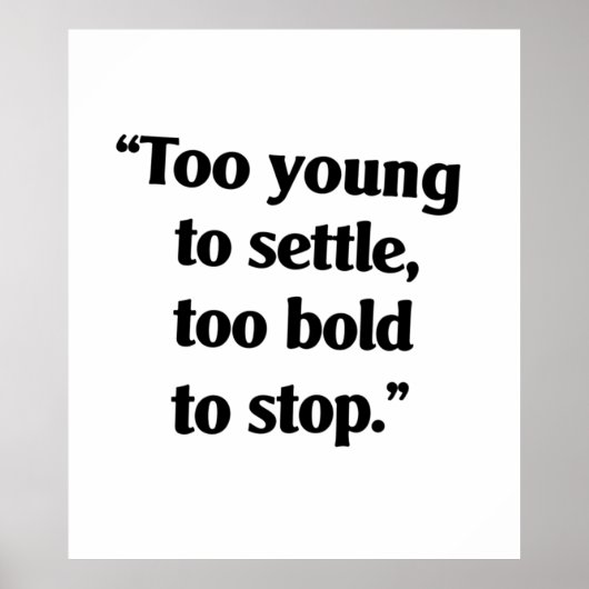 Bold Enough to Keep Going ポスター (正面)