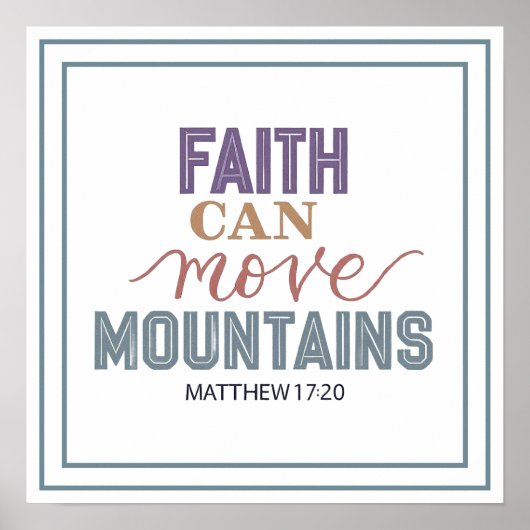Bold Faith Can Move Mountains Modern Christian ポスター (正面)