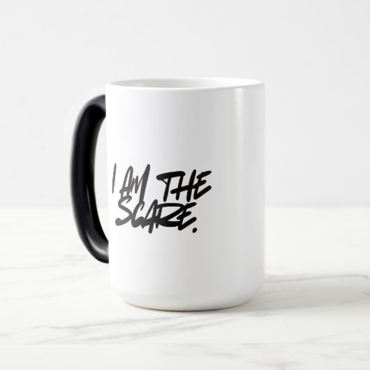 Bold & Fearless – I AM THE SCARE Coffee & Tea Mug モーフィングマグカップ (正面左)