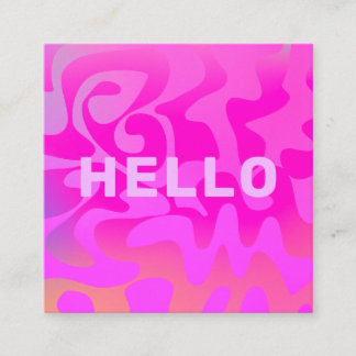 Bold Font Groovy Hello Hot Pink Bright スクエア名刺