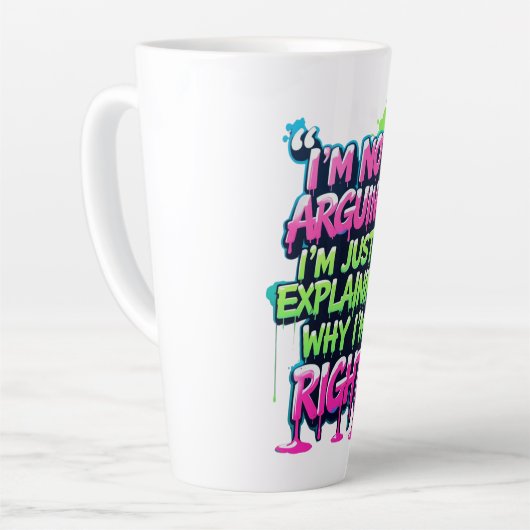 Bold Funny Quote Neon Graffiti Design カフェラテマグ (左アングル)