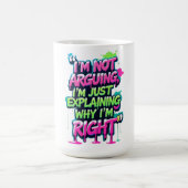 Bold Funny Quote Neon Graffiti Design コーヒーマグカップ (中央)