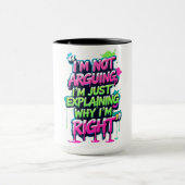 Bold Funny Quote Neon Graffiti Design マグカップ (中央)