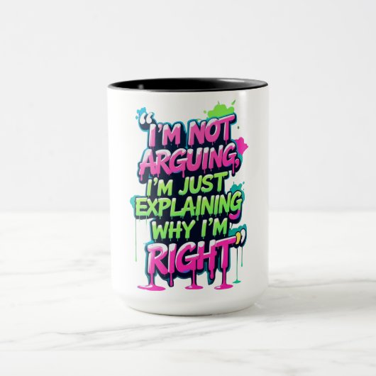 Bold Funny Quote Neon Graffiti Design マグカップ (中央)