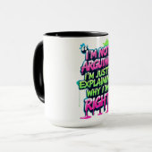 Bold Funny Quote Neon Graffiti Design マグカップ (正面左)