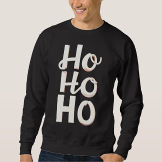 Bold HO HO HO Christmas Holiday Sweatshirt スウェットシャツ