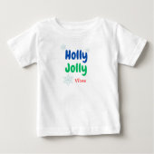 Bold Holly Jolly ベビーTシャツ (正面)