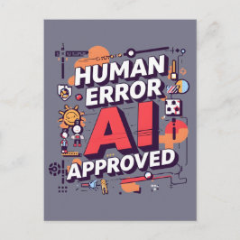 Bold “Human Error, AI Approved” Digital Art ポストカード