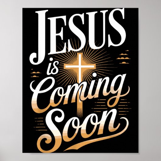 Bold Jesus Is Coming Soon Christian Apparel ポスター (正面)