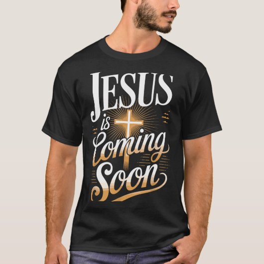 Bold Jesus Is Coming Soon Christian Apparel Tシャツ (正面)