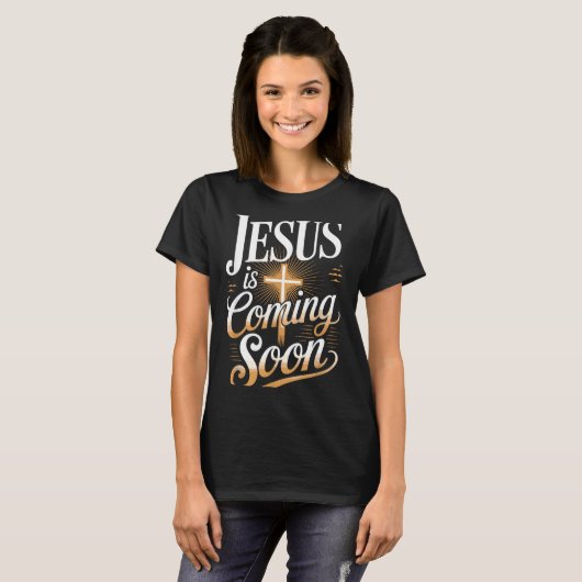 Bold Jesus Is Coming Soon Christian Apparel  Tシャツ (正面フル)