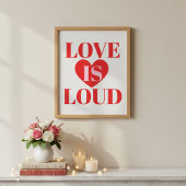 Bold Love Is Loud Valentine’s Day Heart Typography ポスター