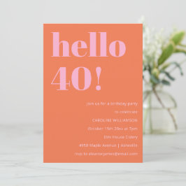 Bold Modern Simple Orange Pink 40th Birthday Party 招待状