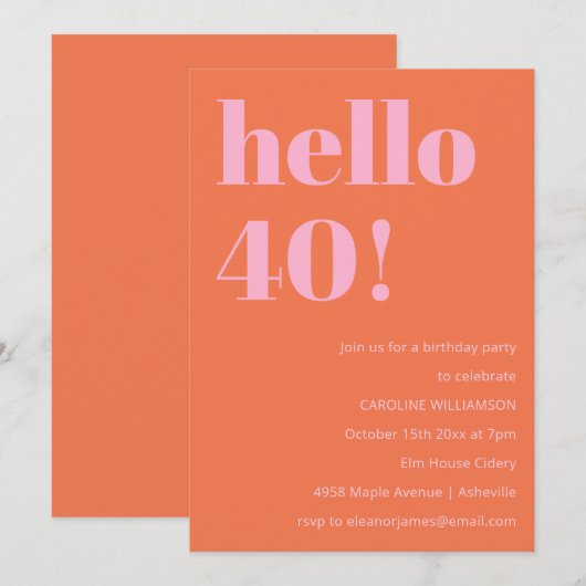 Bold Modern Simple Orange Pink 40th Birthday Party 招待状 (正面/裏面)