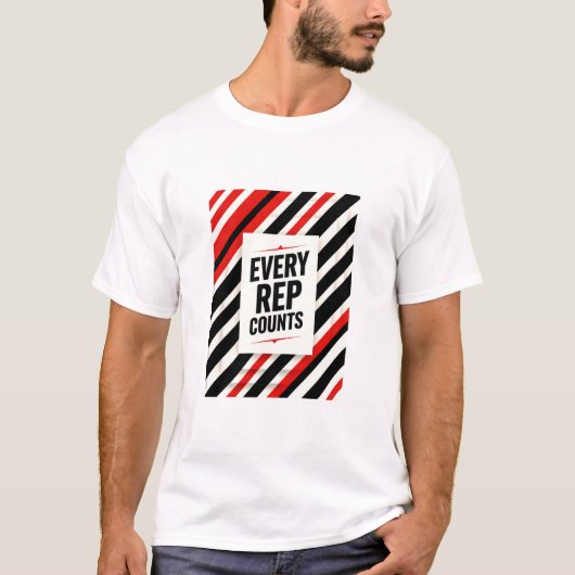 Bold Motivational Poster – “EVERY REP COUNTS” Tシャツ (正面)
