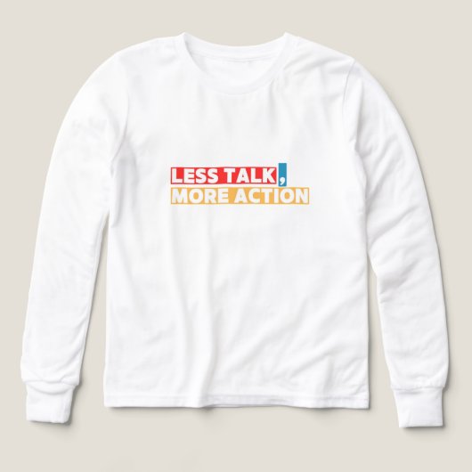 Bold Motivational Quote – Less Talk, More Action (デザイン正面)