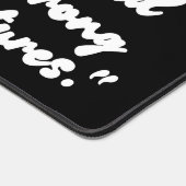 Bold Moves Build Strong Futures – Deskmat デスクマット (コーナー)