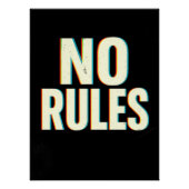 Bold "No Rules" Glitch Effect Typography Art ポスター (正面)