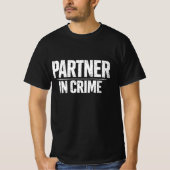 Bold Partner in Crime Couple's Typography Tシャツ (正面)