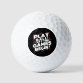 Bold Play Ball Sports Quote Art ゴルフボール (正面)