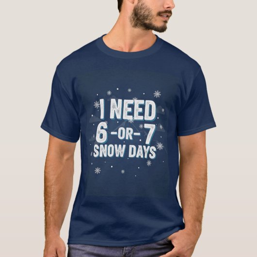 Bold Snow Day Wish T-Shirt - Minimalist Winter Tex Tシャツ (正面)