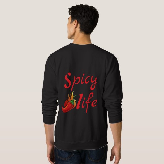 Bold Spicy Life Chili Flame Design スウェットシャツ (裏面フル)