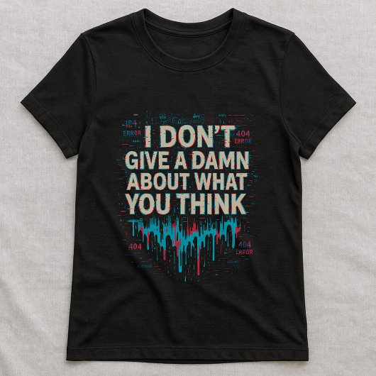 Bold Statement Tee; Funny Gift for Rebels Tシャツ