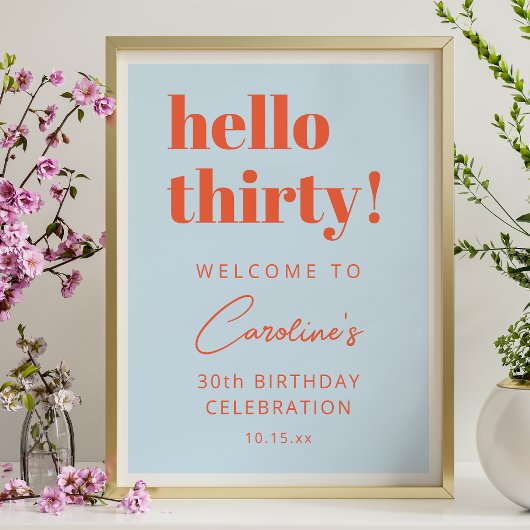 Bold Typography Blue Orange 30th Birthday Welcome ポスター