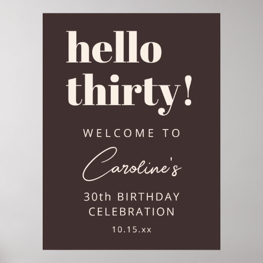 Bold Typography Brown Modern 30th Birthday Welcome ポスター (正面)