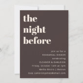 Bold Typography Brown Modern Chic Rehearsal Dinner 招待状 (正面)