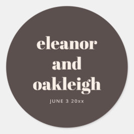 Bold Typography Warm Brown Modern Custom Wedding  ラウンドシール