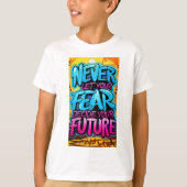 "Bold Words, Bright Future" Tシャツ (正面)