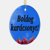 Boldogのkarácsonyt! ハンガリーbfのメリークリスマス セラミックオーナメント (右)