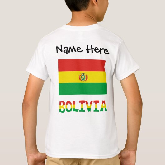 Bolivia and Bolivian Flag with Your Name Tシャツ (裏面)