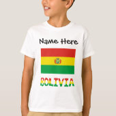 Bolivia and Bolivian Flag with Your Name Tシャツ (正面)