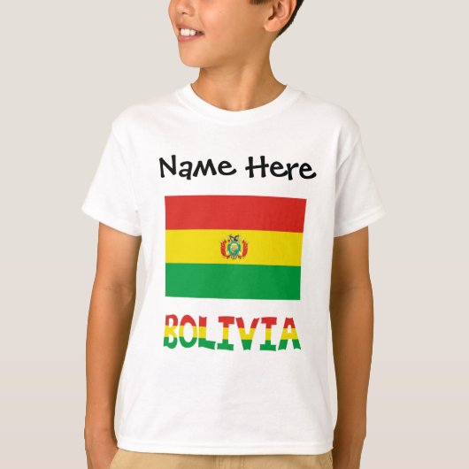 Bolivia and Bolivian Flag with Your Name Tシャツ (正面)