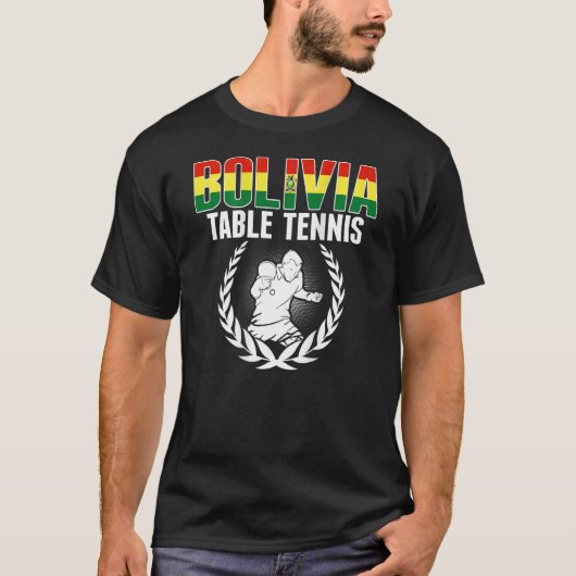 Bolivia Table Tennis   Bolivian Ping Pong Supporte Tシャツ (正面)