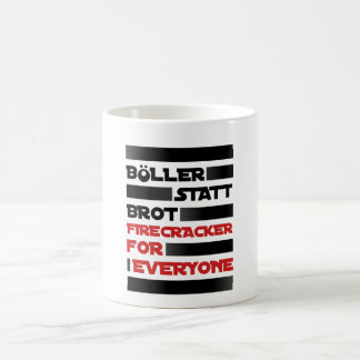 Böller statt Brot ! コーヒーマグカップ
