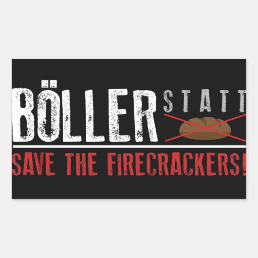 Böller statt Brot ! 長方形シール (正面)