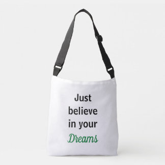Bolsa Just believe in your dreams クロスボディバッグ