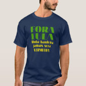 Bolsonaro Miito, ele sim Presidente 2022 Tシャツ (正面)