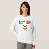 Bom Dia! ポルトガルの旗色 Tシャツ (正面フル)